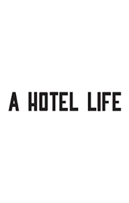 Press A Hotel Life